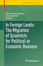 Download this eBook In Foreign Lands: The Migration of Scientists for Political or Economic Reasons