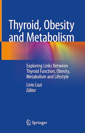 Téléchargez le livre :  Thyroid, Obesity and Metabolism