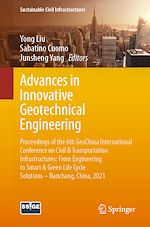 Télécharger le livre :  Advances in Innovative Geotechnical Engineering