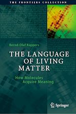 Download this eBook The Language of Living Matter