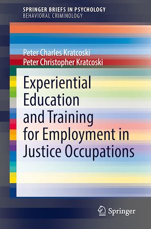 Téléchargez le livre :  Experiential Education and Training for Employment in Justice Occupations