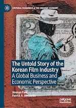 Télécharger le livre :  The Untold Story of the Korean Film Industry