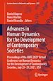 Télécharger le livre :  Advances in Human Dynamics for the Development of Contemporary Societies