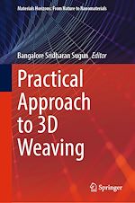 Télécharger le livre :  Practical Approach to 3D Weaving