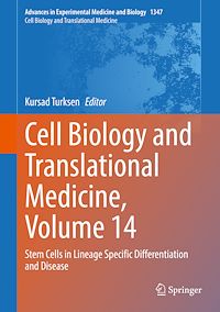 Télécharger le livre :  Cell Biology and Translational Medicine, Volume 14