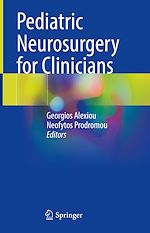 Télécharger le livre :  Pediatric Neurosurgery for Clinicians