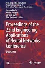 Télécharger le livre :  Proceedings of the 22nd Engineering Applications of Neural Networks Conference