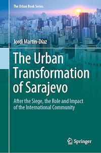 Télécharger le livre :  The Urban Transformation of Sarajevo