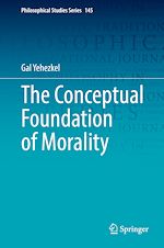 Télécharger le livre :  The Conceptual Foundation of Morality