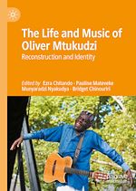 Télécharger le livre :  The Life and Music of Oliver Mtukudzi
