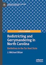Télécharger le livre :  Redistricting and Gerrymandering in North Carolina