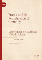Télécharger le livre :  France and the Reunification of Germany
