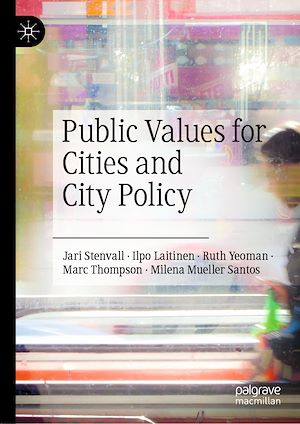 Téléchargez le livre :  Public Values for Cities and City Policy
