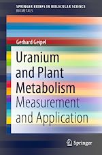 Télécharger le livre :  Uranium and Plant Metabolism