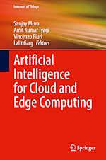 Télécharger le livre :  Artificial Intelligence for Cloud and Edge Computing