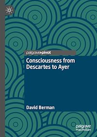 Télécharger le livre :  Consciousness from Descartes to Ayer