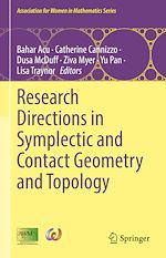 Télécharger le livre :  Research Directions in Symplectic and Contact Geometry and Topology