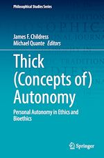 Télécharger le livre :  Thick (Concepts of) Autonomy