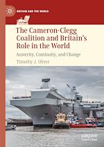 Télécharger le livre :  The Cameron-Clegg Coalition and Britain's Role in the World