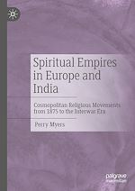 Télécharger le livre :  Spiritual Empires in Europe and India