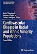 Télécharger le livre :  Cardiovascular Disease in Racial and Ethnic Minority Populations