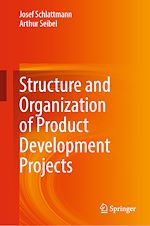 Télécharger le livre :  Structure and Organization of Product Development Projects