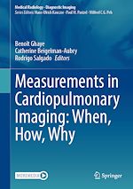 Télécharger le livre :  Measurements in Cardiopulmonary Imaging: When, How, Why
