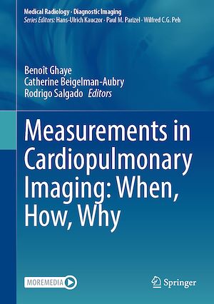 Téléchargez le livre :  Measurements in Cardiopulmonary Imaging: When, How, Why