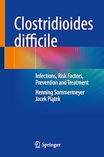 Télécharger le livre :  Clostridioides difficile