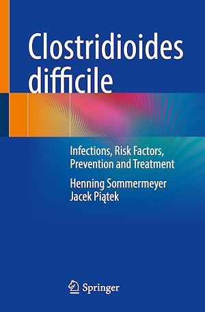 Téléchargez le livre :  Clostridioides difficile