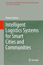 Download this eBook Intelligent Logistics Systems for Smart Cities and Communities