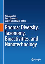 Télécharger le livre :  Phoma: Diversity, Taxonomy, Bioactivities, and Nanotechnology