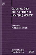Télécharger le livre :  Corporate Debt Restructuring in Emerging Markets