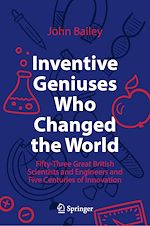 Télécharger le livre :  Inventive Geniuses Who Changed the World