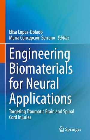 Téléchargez le livre :  Engineering Biomaterials for Neural Applications