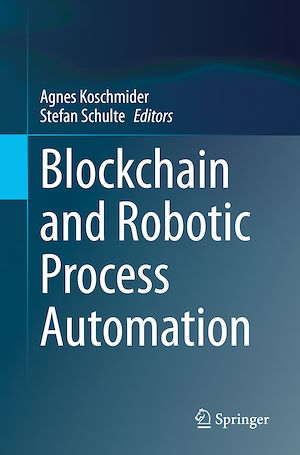 Téléchargez le livre :  Blockchain and Robotic Process Automation