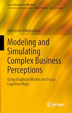 Télécharger le livre :  Modeling and Simulating Complex Business Perceptions