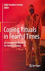 Télécharger le livre :  Coping Rituals in Fearful Times