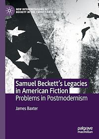 Télécharger le livre :  Samuel Beckett's Legacies in American Fiction