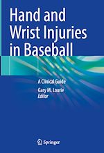 Télécharger le livre :  Hand and Wrist Injuries in Baseball