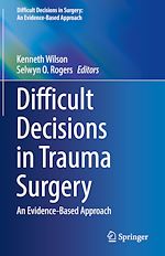 Télécharger le livre :  Difficult Decisions in Trauma Surgery