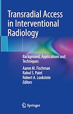 Télécharger le livre :  Transradial Access in Interventional Radiology