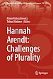 Télécharger le livre :  Hannah Arendt: Challenges of Plurality