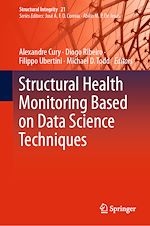 Télécharger le livre :  Structural Health Monitoring Based on Data Science Techniques