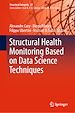 Télécharger le livre :  Structural Health Monitoring Based on Data Science Techniques
