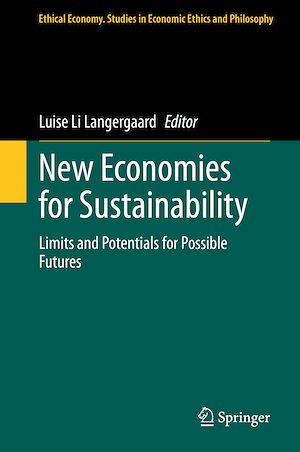 Téléchargez le livre :  New Economies for Sustainability
