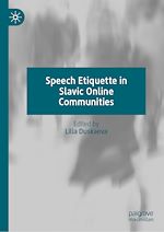 Télécharger le livre :  Speech Etiquette in Slavic Online Communities