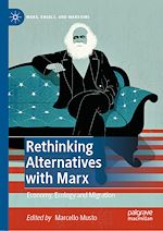 Télécharger le livre :  Rethinking Alternatives with Marx