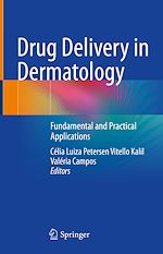 Télécharger le livre :  Drug Delivery in Dermatology