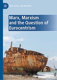 Télécharger le livre :  Marx, Marxism and the Question of Eurocentrism